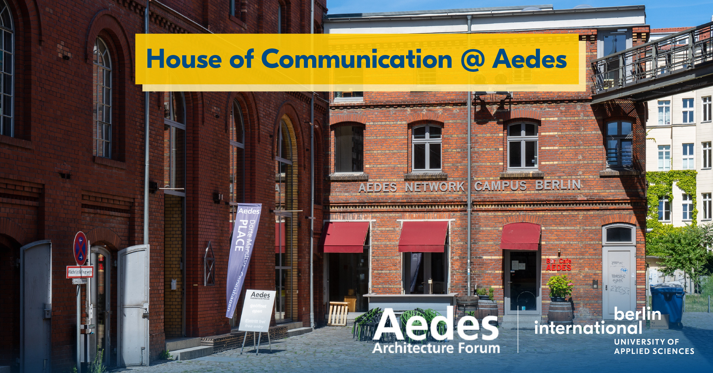 House of Communication @ Aedes